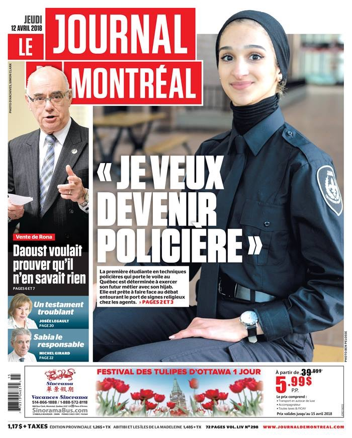 Ever since I saw the image of Sondos Lamrhari, the 17-year-old hijab-wearing Montreal teen, a police technology student, plastered on the front page of the Journal de Montreal, I haven’t been able to forget her